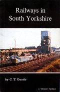 Railways in South Yorkshire  by GOODE, C.T. 
